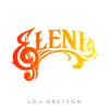 Loa Greyson - Eleni - Single